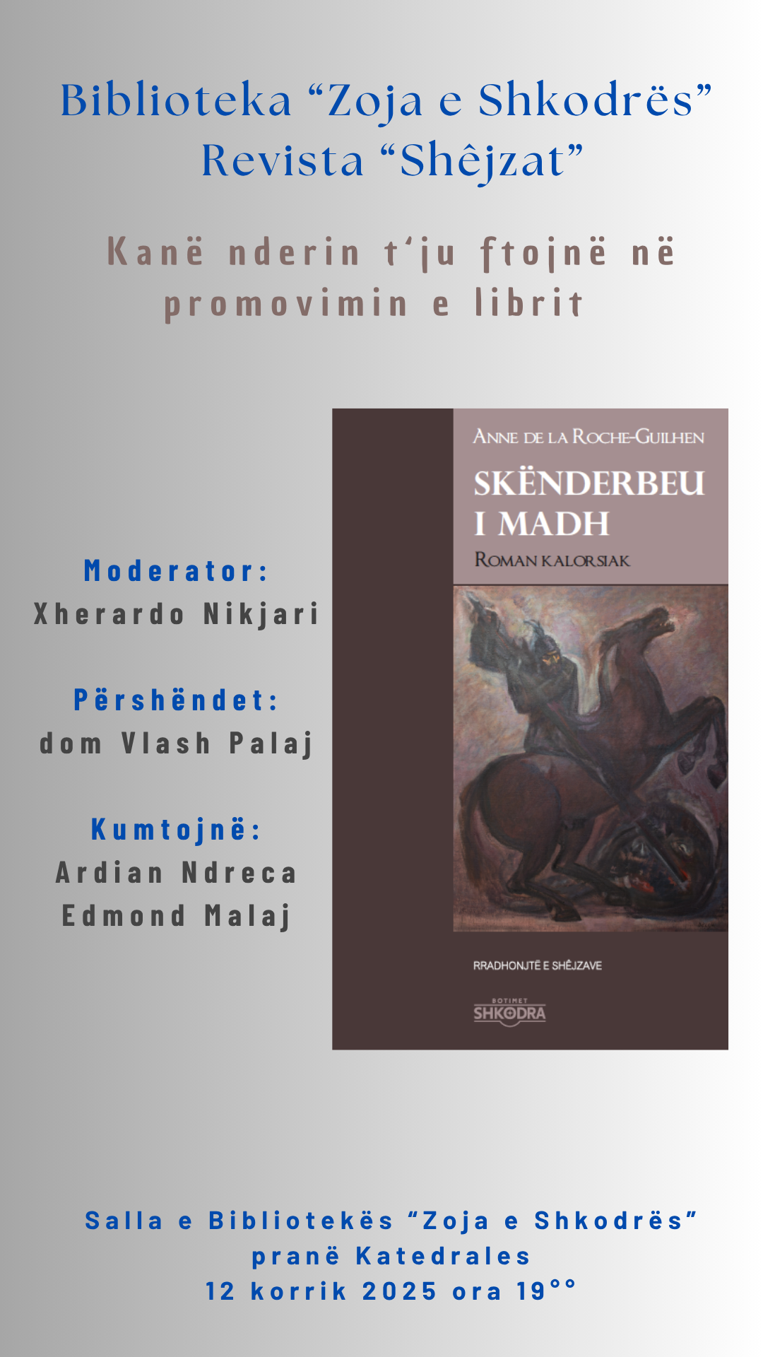 Skenderbeu i madh promovim